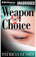 Weapon of Choice