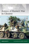 Armies of Russia's War in Ukraine