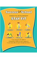 Success for School Stay Fit (Parragon_WorkBooks)