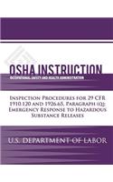 OSHA Instruction: Inspection Procedures for 29 CFR 1910.120 and 1926.65, Paragraph (q): Emergency Response to Hazardous Substance Releases
