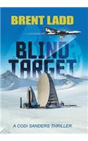 Blind Target: A Codi Sanders Thriller