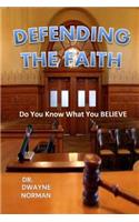 Defending the Faith