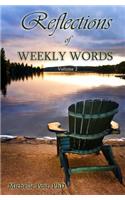 Reflections of Weekly Words (Volume 2)