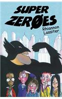 Super Zeroes