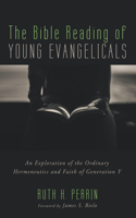 Bible Reading of Young Evangelicals