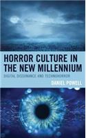 Horror Culture in the New Millennium