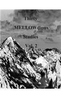 Thirty MELLOW-dious Studies, Vol. 2-treble clef