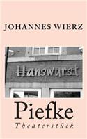Piefke: Theaterstueck