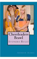 Cheerleaders Brawl