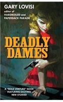 Deadly Dames
