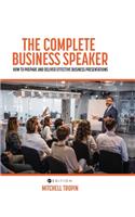 The Complete Business Speaker