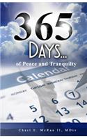 365 Days of Peace and Tranquility