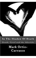 In The Shadow Of Death
