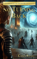 No Turning Back