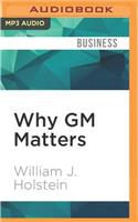 Why GM Matters