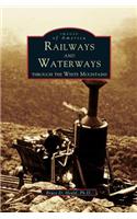 Railways and Waterways