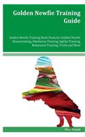 Golden Newfie Training Guide Golden Newfie Training Book Features