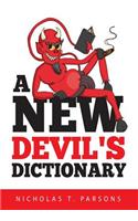 A New Devil's Dictionary: Lexicon for Contrarians