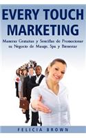 Every Touch Marketing