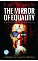 Mirror of Equality