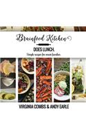 Brainfood Kitchen Does Lunch