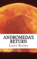 Andromeda's Return