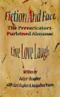 Fiction and Fact; The Prevaricators Purloined Almanac