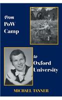 From Pow Camp to Oxford University