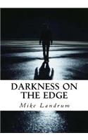 Darkness on the Edge