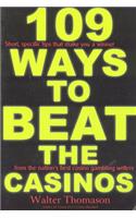 109 Ways to Beat the Casinos!