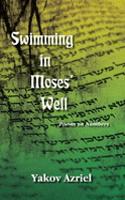 Swimming in Moses' Well: Poems on Numbers