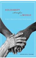 Solidarity Will Transform the World
