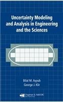 Uncertainty Modeling and Analysis in Engineering and the Sciences