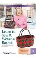 Learn to Sew & Weave a Basket Class DVD: With Instructor Aunties Two