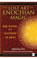The Lost Art of Enochian Magic
