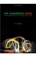 The Dangerous Santa