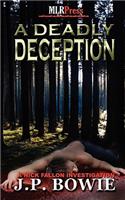 A Deadly Deception