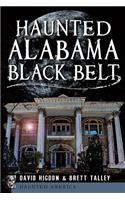 Haunted Alabama Black Belt