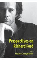 Perspectives on Richard Ford