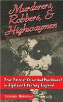 Murderers, Robbers & Highwaymen