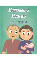 Memommy's Miracles