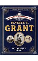 The Annotated Memoirs of Ulysses S. Grant