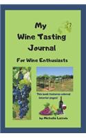 My Wine Tasting Journal