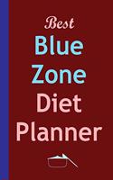 Best Blue Zone Diet Planner: Track And Plan Your Blue Zone Diet Weekly In 2020 (52 Weeks Food Planner - Journal - Log - Calendar): The Kitchen Solution - 2020 Monthly Meal Plann