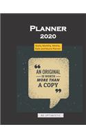 Planner 2020 quote An original is worth more than a copy: Yearly, Monthly, Weekly, Daily and Hourly Planner size 8.5 Inch x 11 Inch