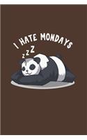 I hate Mondays