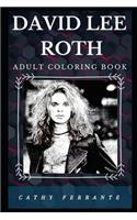 David Lee Roth Adult Coloring Book: Famous Van Halen Guitarist and Prominent Glam Metal Star Inspired Adult Coloring Book