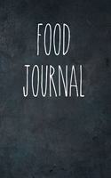 Food Journal: 6 Month Food Meal Journal to track your daily meals, snacks, exercise and monthly body measurements