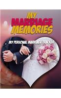 My Marriage Memories