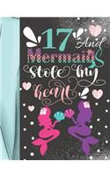 17 And Mermaids Stole My Heart